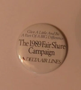 DELTA AIRLINES 1989 FAIR SHARE CAMPAIGN PINBACK BUTTON - Picture 1 of 2