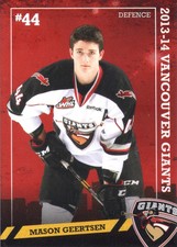 2013/14 Vancouver Giants - MASON GEERTSEN [Henderson Silver Knights] AHL