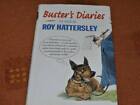 Buster's Diaries As Told To Roy Hattersley - Hardback Book