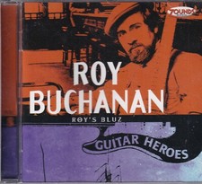 ZOUNDS - ROY BUCHANAN - Roy's Bluz - Guitar Heroes 8 - rare audiophile CD 2000