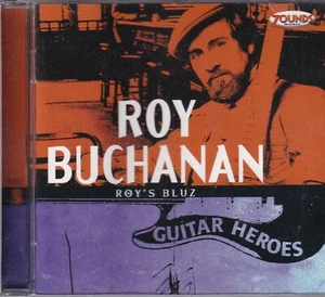 ZOUNDS - ROY BUCHANAN - Roy's Bluz - Guitar Heroes 8 - rare audiophile CD 2000 - Bild 1 von 2