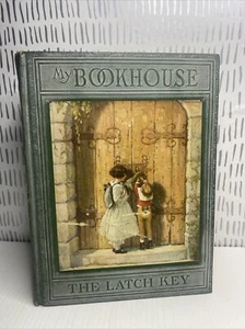 My Book House Book Vol.#6 The Latch Key Olive Beaupre Miller 1925 - Picture 1 of 15