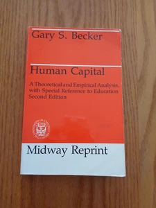 Human Capital: Theoretical & Empirical Analysis to Education by GS Becker SC - Imagen 1 de 1