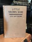 Little Brown Babe A Christian Marriage in India by Lita May Brown, 1937