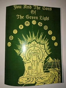 You & the Sons of the Green Light occult,esoteric,Metaphysical,Malachi Z York - Picture 1 of 3