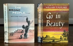 Go in Beauty & The Bronc People, by William Eastlake - Picture 1 of 1