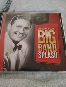 Big Band Splash by Welk, Lawrence (CD, 2011) - Picture 1 of 4