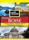 Travel Thru History Discover Boise Idaho Used Very Good Dvd Alliance Mod