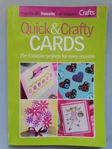 QUICK & CRAFTY CARDS 35+ Projects for every occasion from Crafts Beautiful - Picture 1 of 11