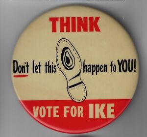 1952 anti-Adlai Stevenson Hole in Shoe Ike Eisenhower Presidential Campaign Pin