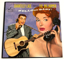 CHANTILLY LACE STARRING THE BIG BOPPER ~ HELLOOO B ABY ~ LP