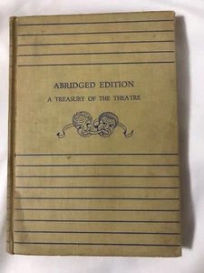 A Treasury of The Theater An Anthology of Great Plays Abridged edition 1940 - Picture 1 of 8
