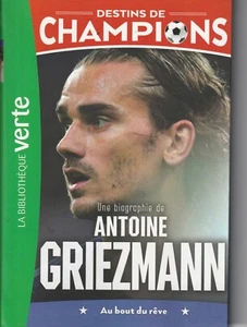 Schicksale der Champions Band 2: Eine Biographie von Antoine Griezmann. Wie Neu - Bild 1 von 1