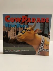 New York Art - Cow Parade - New York - First Printing - July 2000 - 148 pgs - Picture 1 of 2