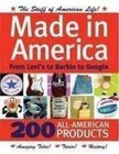 Made in America: From Levis to Barbie to Google - Paperback - GOOD