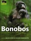 Bonobos : Unique in Mind, Brain and Behavior, Hardcover by Hare, Brian (EDT);...