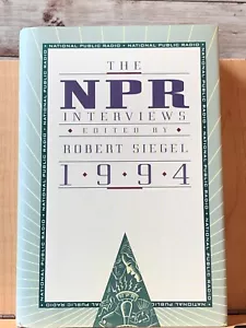 The NPR Interviews ~ Edited by Robert Siegel ~ SIGNED Like New - Picture 1 of 11