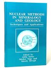 Nukleare Methoden in Mineralogie und Geologie von Sandor Nagy, Hardcover-Ausgabe