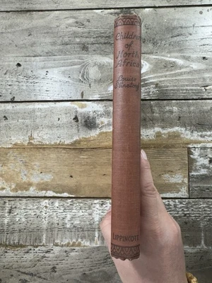 1943 Vintage Cultural Book “Children of North Africa” Illustrated - Image 1 of 4