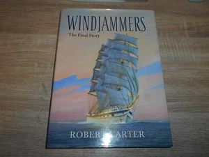 Windjammers: The Final Story by Robert Carter. Hardcover/ DJ. SIGNED BY AUTHOR - Bild 1 von 9