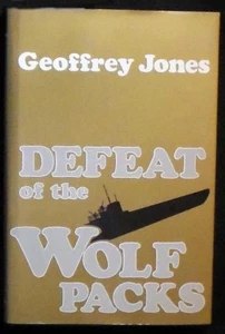 Defeat of the Wolf Packs Jones HB/DJ 1st American ed 37 illusts FINE/FINE - Imagen 1 de 6