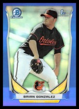 2014 Bowman Draft Chrome Brian Gonzalez  Blue Refractor /399 CDP85 Orioles