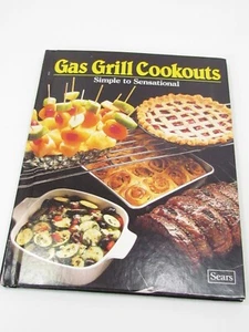 Gas Grill Cookouts Cookbook BBQ Recipes 1987 hardback - Imagen 1 de 5