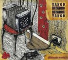 CD "Tango Bizarro Bizarre Tango" SEIS LUCES