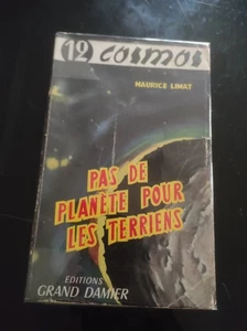 ED GRAND DAMIER/ COSMOS N°12 -MAURICE LIMAT- PAS DE PLANETE POUR - 1957-  ASLAN. - Imagen 1 de 3