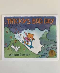 * TRICKY'S BAD DAY Paperback Children's Picture Book 2024 by Alison Lester - NEW - Picture 1 of 7
