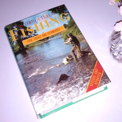 The Complete Guide To Fishing - Hardback - Book - Fishing How To - Tutorial - s3 - Image 1 of 4