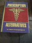 Bottom Lines Prescription Alternatives By Earl L Mindell Very Good Condition
