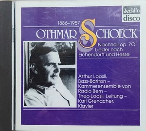 Rare Othmar Schoeck Nachhall/Lieder nach Eichendorff und Hesse CD Jecklin Disco - Picture 1 of 2