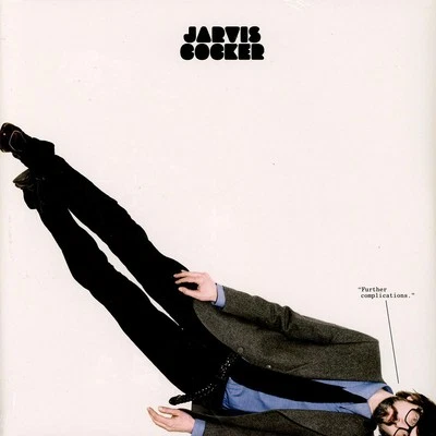 Jarvis Cocker - Further Complications (Vinyl 2LP - 2009 - EU - Reissue) - Bild 1 von 2