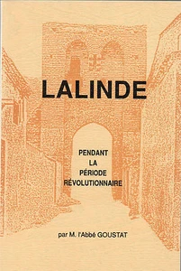 LALINDE pendant la REVOLUTION + PERIGORD par Abbé GOUSTAT - Imagen 1 de 2