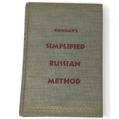 Vtg 1949 Bondar's Simplified Russian Method 7th ed Fayer-Pressman Pittman  - Image 1 of 4