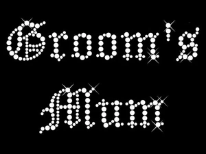 Iron On diamante Wedding Transfer rhinestones motif "Groom's Mum" style - 3 - Imagen 1 de 1