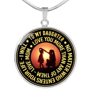 To My Daughter Mom Love You More Necklace Round Pendant - Mother Daughter Gifts - Picture 1 of 4