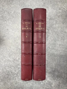 LE P. ANGELO SECCHI S. J. - LE SOLEIL. GAUTHIER-VILLARS. 1875. ASTRONOMIE - Picture 1 of 12