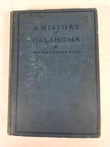 A History Of Oklahoma By James Shannon Buchanan 1929 Blue Hardcover - Imagen 1 de 16