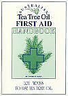 Australian Tea Tree Oil First Aid Handbook Cynthia B. Olsen Paperback Used - Ve