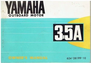 YAMAHA 3,5A AUSSENBORDER ORIG. 1972 BESITZERANLEITUNG & WARTUNGSHANDBUCH - Bild 1 von 1