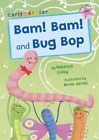 Rebecca Colby Bam! Bam! and Bug Bop (Paperback) (UK IMPORT)