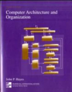 Computer Architecture And Organisation Taschenbuch John P Jr. Hay - Bild 1 von 2