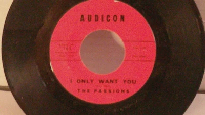 The Passions,Audicon 105,"I Only Want You"US,7"45,1959 doo wop 1st pressing,M- - Image 1 of 2