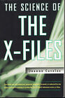 Science Of The X-Files 1998 Cavelos Oddities Powers Ufo Aliens Tech Amok Hybrids