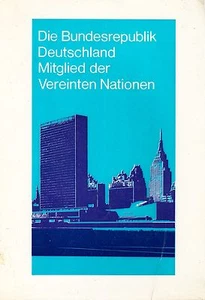 DIE BUNDESREPUBLIK DEUTSCHLAND MITGLIED DES VEREINTEN NATIONEN - 1973 - Picture 1 of 1