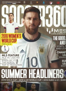 SOCCER 360 MAGAZINE, SUMMER HEADLINERS MAY / JUNE, 2019 ISSUE # 81 - Picture 1 of 1