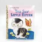 The Shy Little Kitten by Cathleen Schurr Little Golden Book Classic Hardback NEW