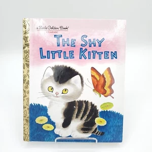 The Shy Little Kitten by Cathleen Schurr Little Golden Book Classic Hardback NEW - Foto 1 di 2